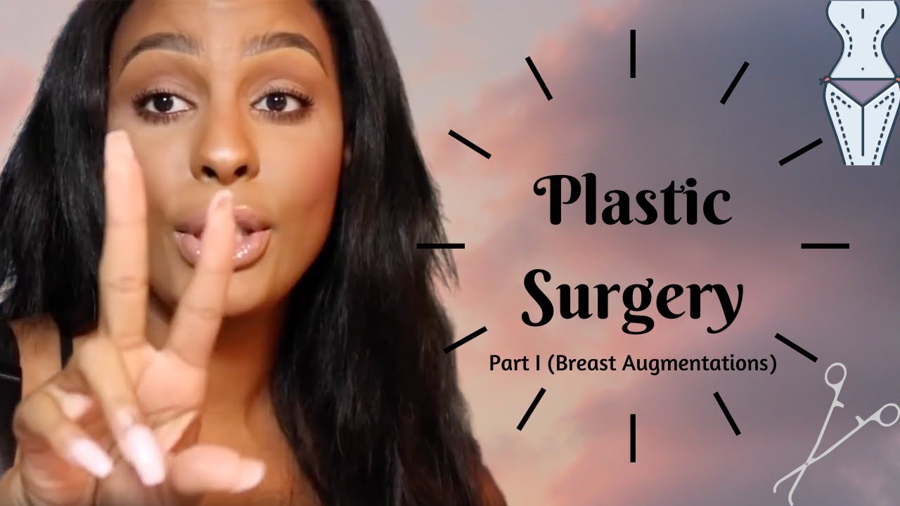 Plastic Surgery Journey Part 1 (Breast Augmentation & Revision) YouTube Plastic Surgery Journey Part 1 (Breast Augmentation & Revision) YouTube