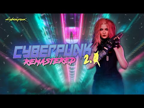 Видео: CYBERPUNK 2.0 - БОЛЬШАЯ СБОРКА ДЛЯ ПРОХОЖДЕНИЯ. ЛУЧШИЕ МОДЫ