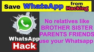 WhatsApp Hacked How to Protect/Stop using your WhatsApp by Brother Sister Parents Friends Easy Steps screenshot 5