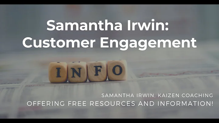 Samantha Irwin - Customer Engagement