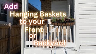 Add Hanging Baskets to Your Front or Backyard (Whitley &amp; Chill Season 3, Episode 13)