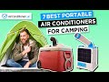 5 Best Portable Camping Air Conditioners (Ideal For Tents)