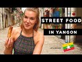 STREET FOOD in Yangon | Trying food in Myanmar