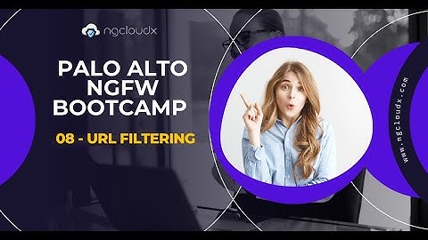 Lecture 08 - Security Rule With URL Filtering | Palo Alto NGFW Bootcamp | By Nitin Sir