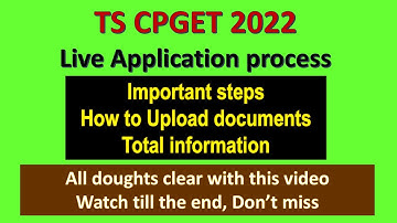 TS CPGET 2022 / Live Application process / All doughts clear by this video / Important steps / CPGET