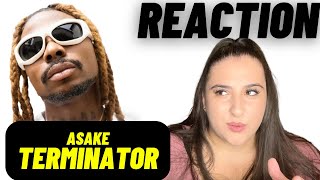 Just Vibes Reaction / Asake - Terminator