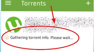 How To Fix uTorrent Gathering Info Problem On Mobile | uTorrent Gathering Info Fixed screenshot 5