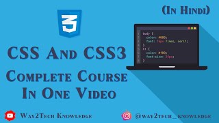 CSS Full Course in One Video(in Hindi) || CSS & CSS3 Complete Course in One Video for Beginners