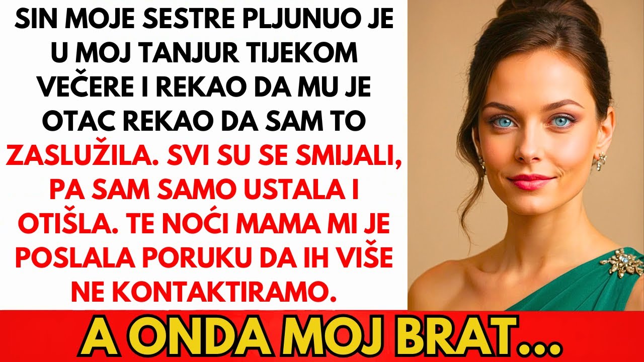 Sin Moje Sestre Pljunuo Je U Moj Tanjur I Rekao: 