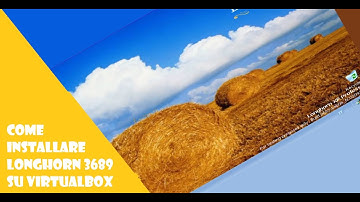 tutorial 20# come installare Windows longhorn build 3683 du virtualbox