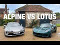 Alpine VS Lotus! Should We Have Bought This A110 Instead of an Elise 240 Final Edition?