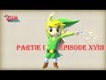 Zelda Partie 1 - Ep18