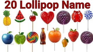 20 Colorful Lollipops 🍭 | Learn Lollipop Names for Kids | Fun Candy Learning Video for Children