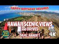 Hawaii Scenic Views and Drives Oahu Hawaii May 17, 2020 Happy Birthday Delores