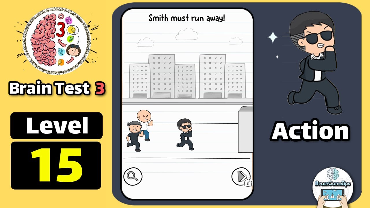 Brain Test 3: Tricky Quests - Agent Smith Action Level 15 Walkthrogh Answer