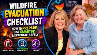 Wildfire Evacuation Checklist | How to Prepare, Use Smart911 & Evacuate Safely