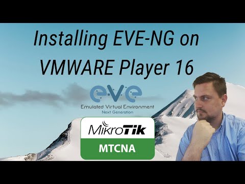 Installing EVE NG on VWMARE Workstation Player 16