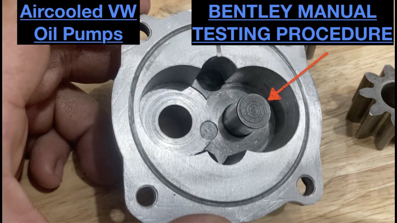 AirCooled VW Oil Pumps Proper Tests & Inspection YouTube