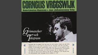 Video thumbnail of "Cornelis Vreeswijk - Ångbåtsblues"