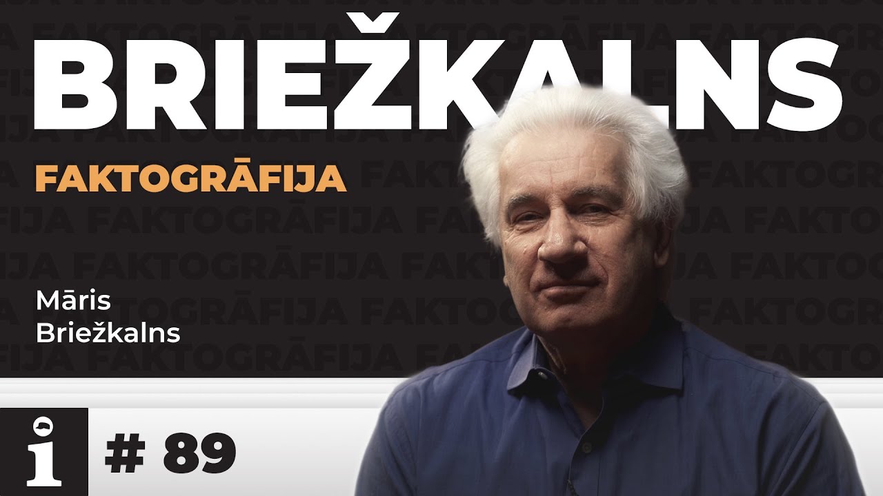 FAKTOGRĀFIJA -  Māris Briežkalns #89