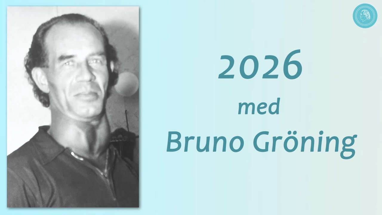 2026 med Bruno Gröning - Årskalender med livsvisdomar, foton och musik