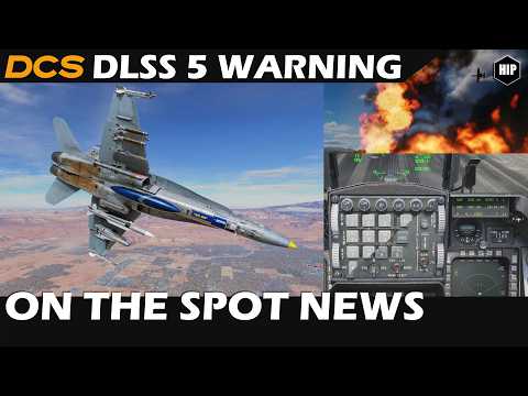 DLSS 5 in DCS Experimental | A Warning | New Camera Tool | Missing patch notes