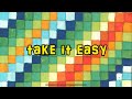 take it easy / Soul Camp Hanzo