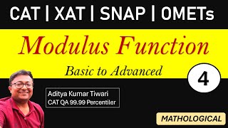 Modulus Function 4 || CAT 2024 QUANT | Algebra | Quantitative Aptitude