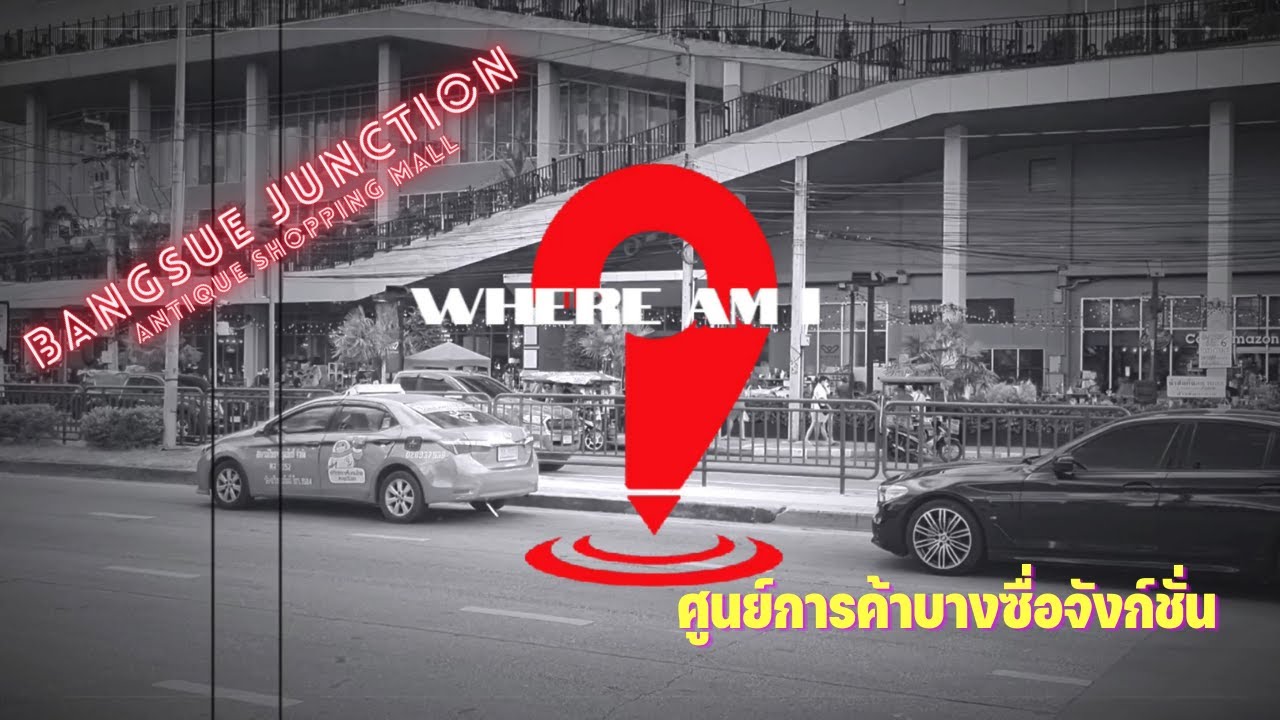 [4K] Where Am I? | Alert! Bangsue Junction Is An Antiques And Vintage Shopping Center
