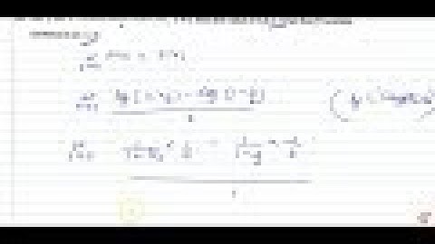 Let `f(x)=(log(1+x/a)-log(1-x/b))/x ,x!=0` . Find the value of `f` at `x=0` so that `f` becomes ...