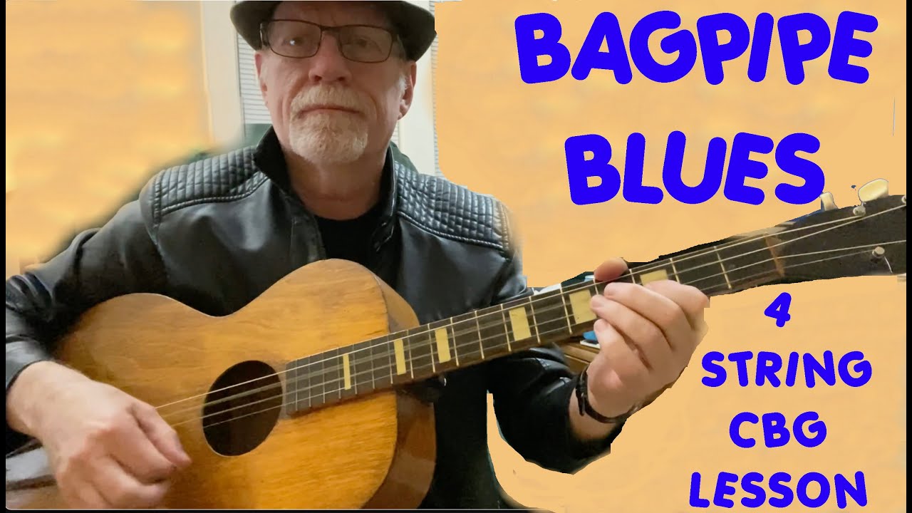 Bagpipe Blues 4 String CBG and Tenor Guitar Lesson 