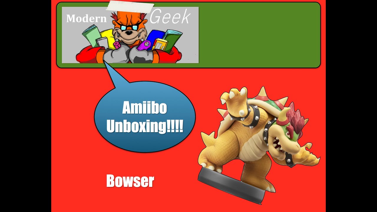 MG Unboxing Amiibos wave 3 Bowser