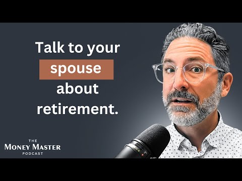 The 5 Financial Conversations Every Couple Should Have Before Retirement