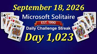 Day 1,023 MS Daily Solitaire Challenge Streak | MS Solitaire (September 18, 2026) screenshot 3