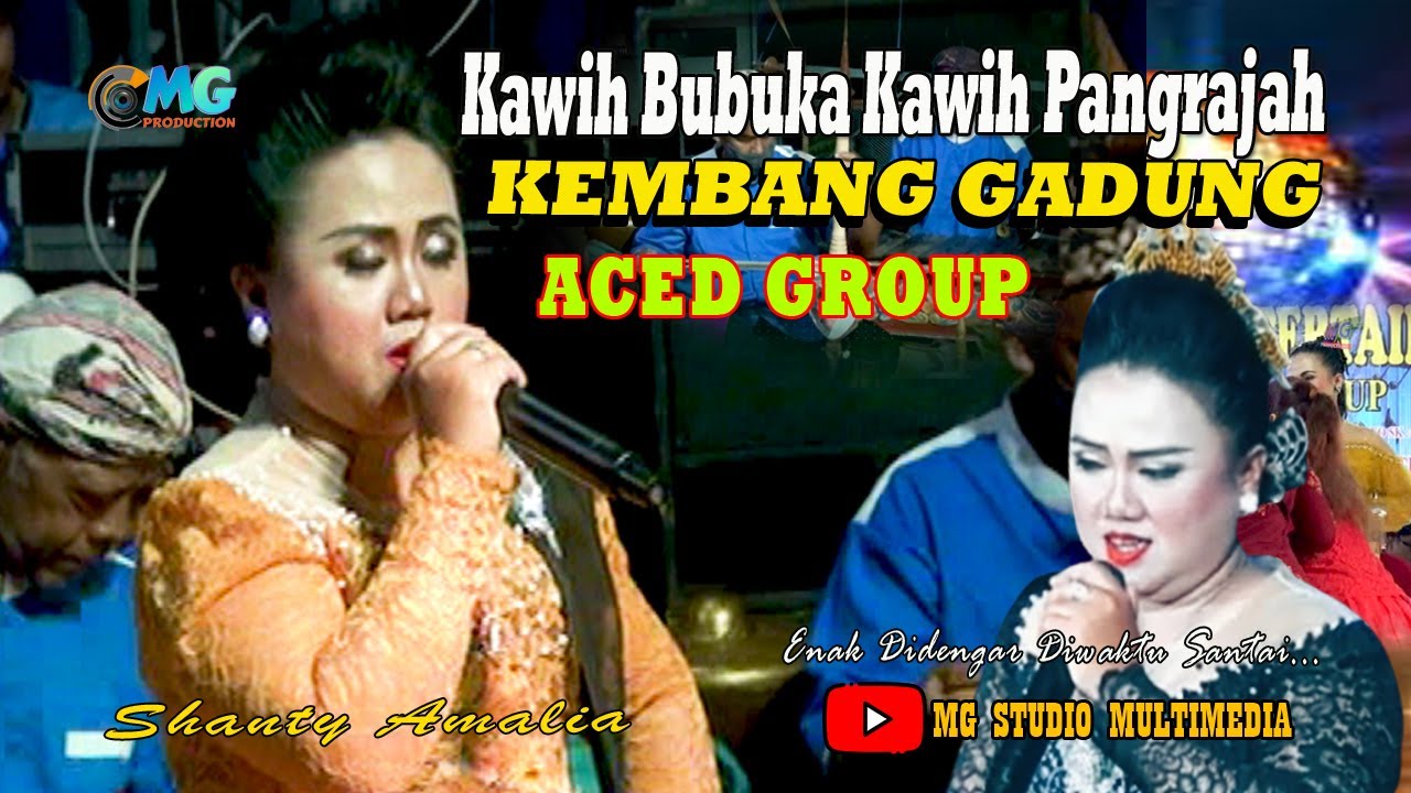 Kawih Bubuka Kembang Gadung Lagu Buhun - Mamah Aced I Anissa Aced Group Live Cirahayu