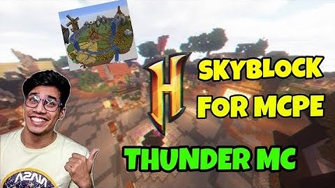 Best Hypixel like SkyBlock server for MCPE | Showcase of Thunder MC | Minecraft | ARIJIT 7.0