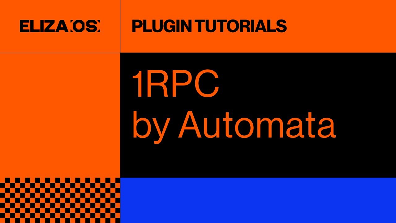 elizaOS Plugin Tutorial: 1RPC (Automata) - YouTube