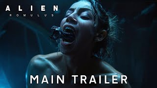 Alien: Romulus | Main Trailer