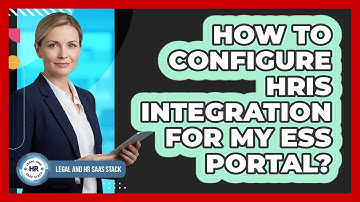 How To Configure HRIS Integration For My ESS Portal?