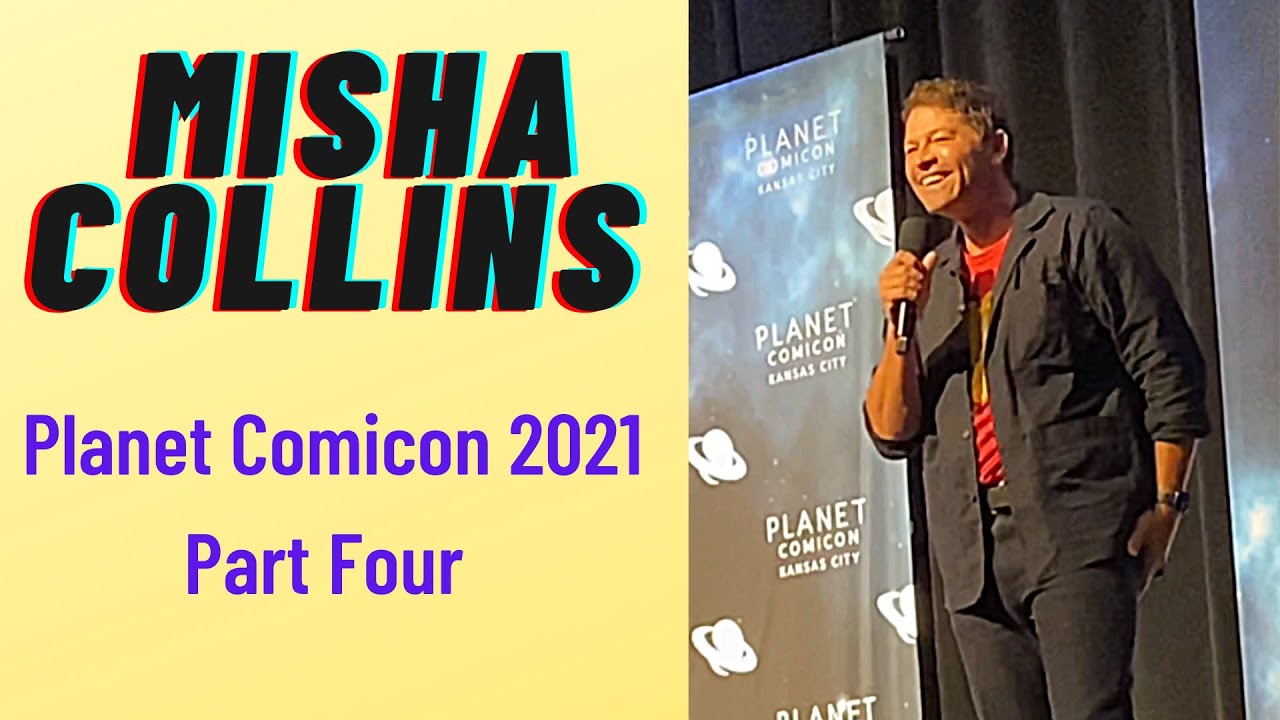 Misha Collins, (SUPERNATURAL) Planet  Comicon 2021, (part 4)