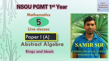 NSOU PGMT Paper 1A|| Abstract Algebra Lecture 5|| Inner Automorphism and Integral Domain|| Samir Sir