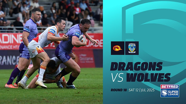Highlights | Catalans Dragons v Warrington Wolves | 2025 Betfred Super League | Round 18