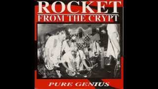 John Peel&#39;s Rocket From The Crypt - Pure Genius