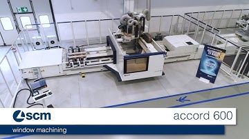 scm accord 600 - window machining