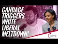 Candace Owens triggers white liberal meltdown!