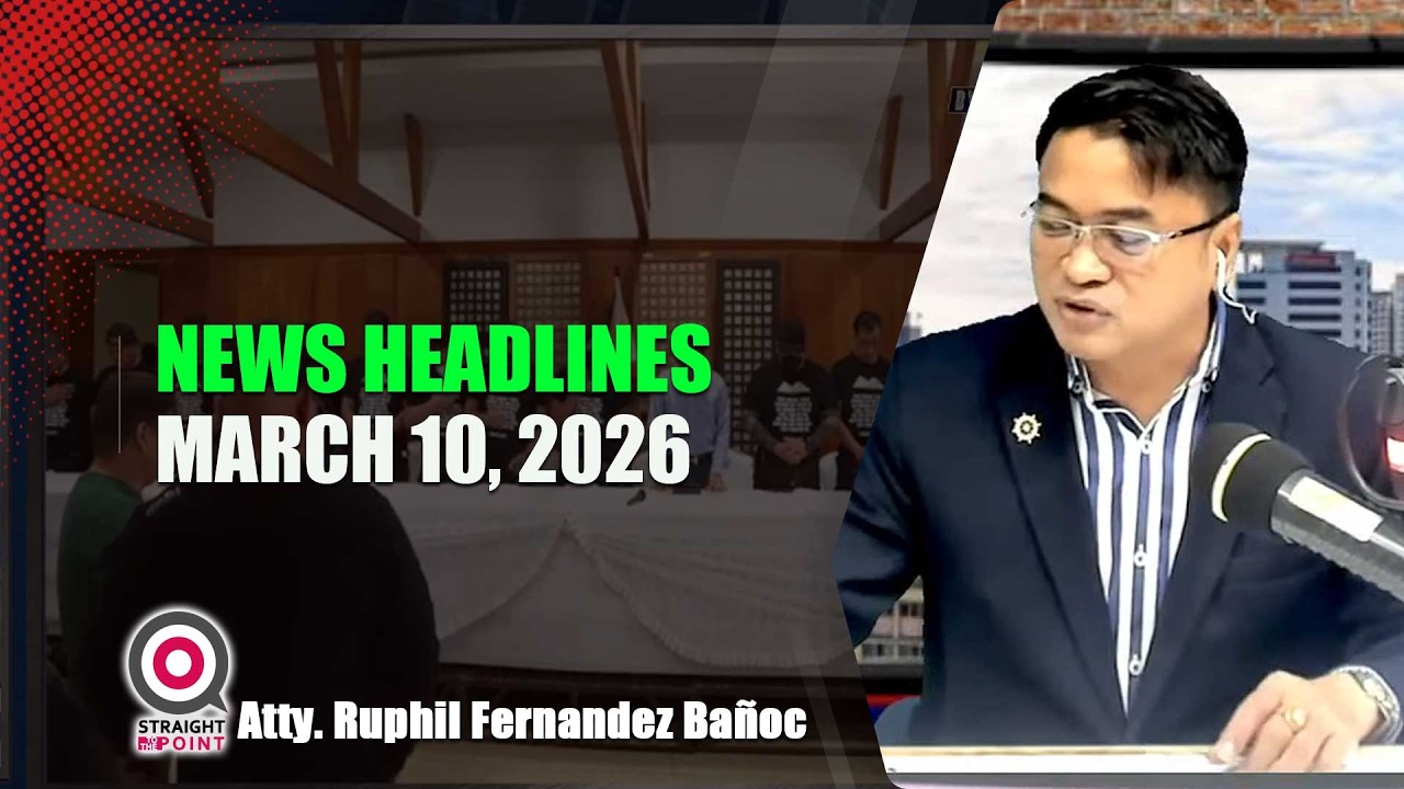 News Headlines | Marso 10, 2026 - Martes | With Radyoman Atty. Ruphil Fernandez Bañoc