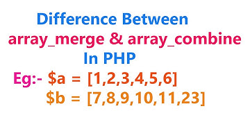 Difference between array_merge & array_combine in php in hindi & urdu || #Interview question