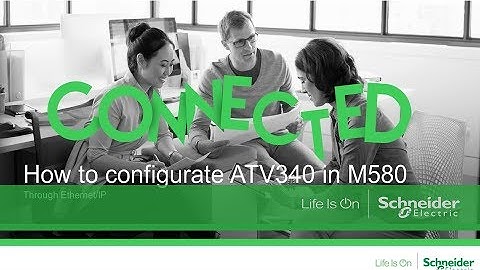 How to configurate ATV340 in M580 through Ethernet IP