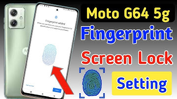 Moto g64 5g fingerprint screen lock | fingerprint lock setting in Moto g64 5g | Moto pattern lock