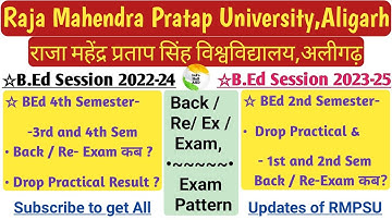 BEd Back/Re- Exam | EX Students | 1, 2,3 & 4 Sem. | Raja Mahendra Pratap Singh University, Aligarh 😊